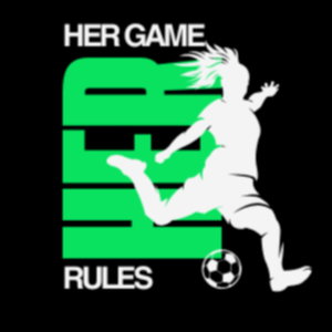 Her Game, Her Rules.