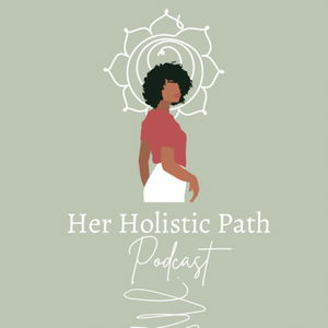 Her Holistic Path