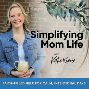 Simplifying Mom Life | Christian Homeschool Mom, Overwhelmed Motherhood, Calm Routines & Faith-Based Parenting