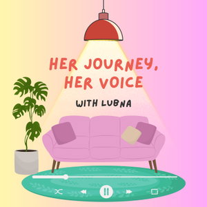 Her Journey, Her Voice