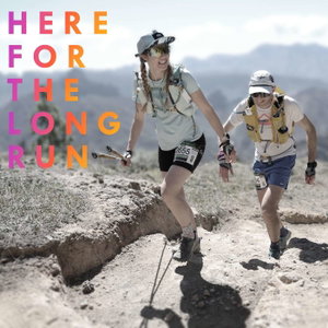 Here for the Long Run