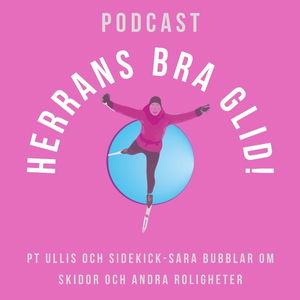 Herrans bra glid!