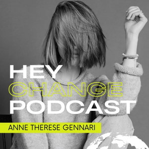 Hey Change Podcast