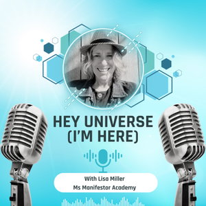Hey Universe (I’m Here) 