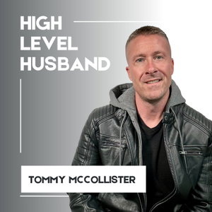 High Level Husband