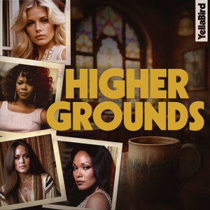 Higher Grounds
