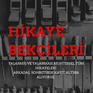 HİKAYE BEKÇİLERİ 
