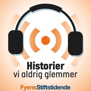 Historier vi aldrig glemmer