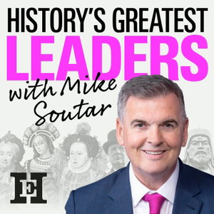 History’s Greatest Leaders
