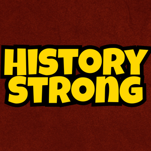 HistoryStrong Podcast