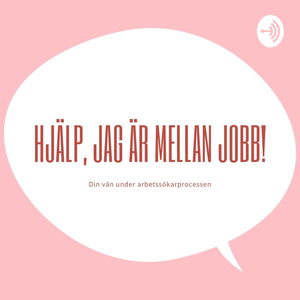 Hjälp, jag är mellan jobb!