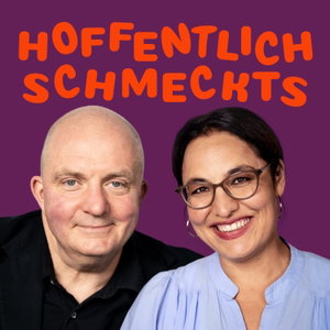 Hoffentlich schmeckt's - der unvollkommene Kochcast