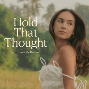 Hold That Thought