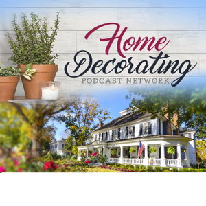 Home Decorating Podcast