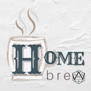 Homebrew: An Actual Play D&D Podcast