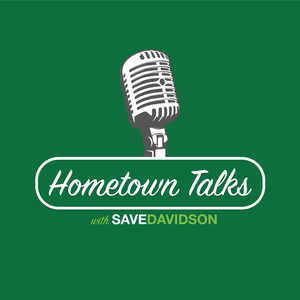 Hometown Talks with Save Davidson