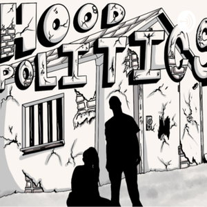 Hood Politics 