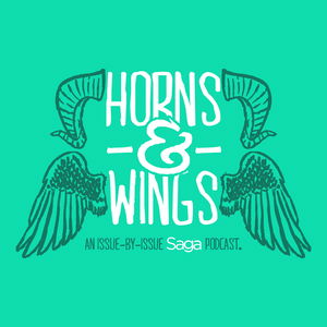 Horns and Wings: An Issue-By-Issue Saga Podcast