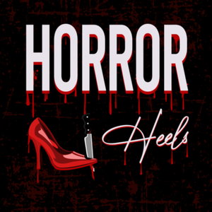 Horror N Heels 
