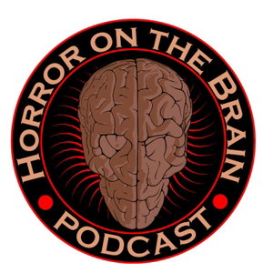 Horror on the Brain