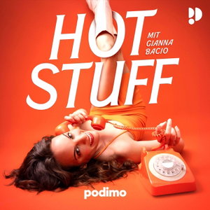 35 - Machs Dir selbst! Tipps und Techniken zum Masturbieren als Frau - HOT  STUFF  Alles rund um Sex | Lyssna hr | Poddtoppen.se
