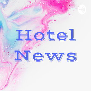 Hotel News
