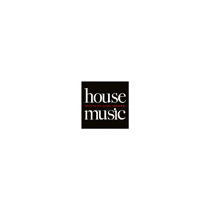 House Music - Rhythm & Beats