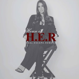 HOUSE OF H.E.R