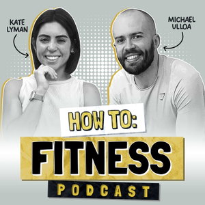 How to: Fitness