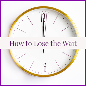 How to Lose the Wait | Women Over 50