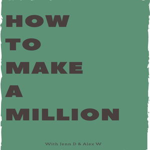 How To Make A Million