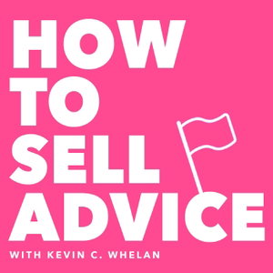 How to Sell Advice