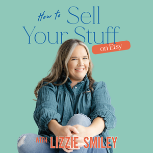 How to Sell Your Stuff on Etsy