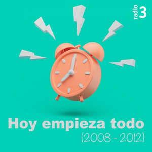 Hoy empieza todo (2008-2012)