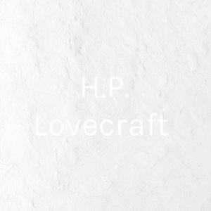 H.P. Lovecraft 