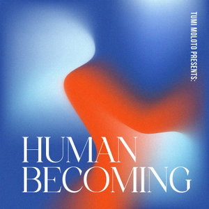 Human Becoming