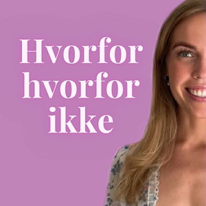 Hvorfor hvorfor ikke