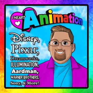I 🩷 Animation - A Film & Television Podcast