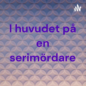 I huvudet på en serimördare