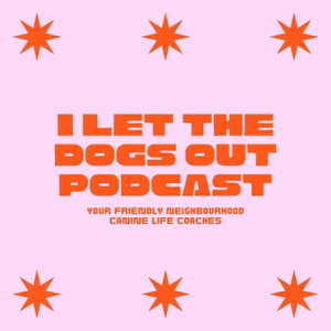 I Let The Dogs Out