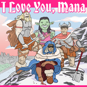 I Love You, Mana