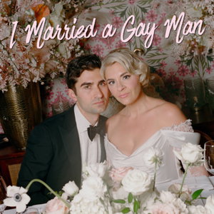 I Married A Gay Man Podcast!