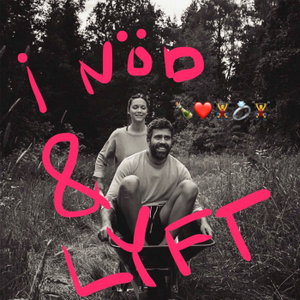 I nöd och lyft