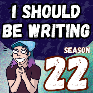 I Should Be Writing
