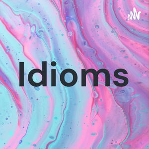 Idioms