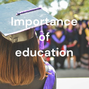 Importance of education 