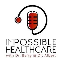 IMPOSSIBLE HEALTHCARE