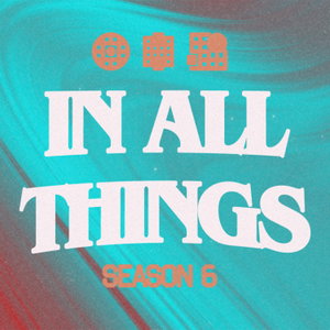 In All Things
