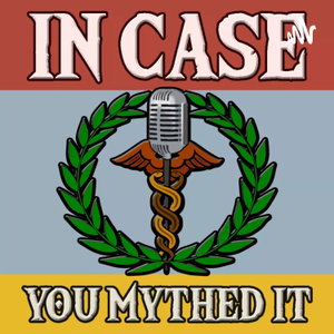 In Case You Mythed It
