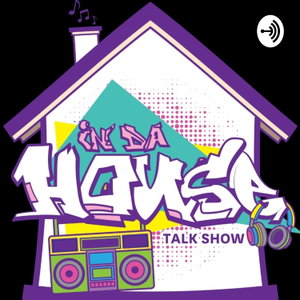 In Da House Talk Show 